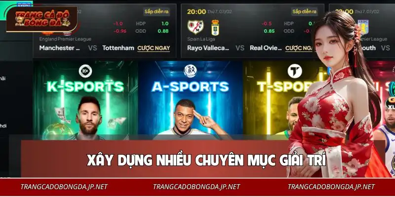 Đa dạng lựa chọn giải trí trên cùng một thương hiệu