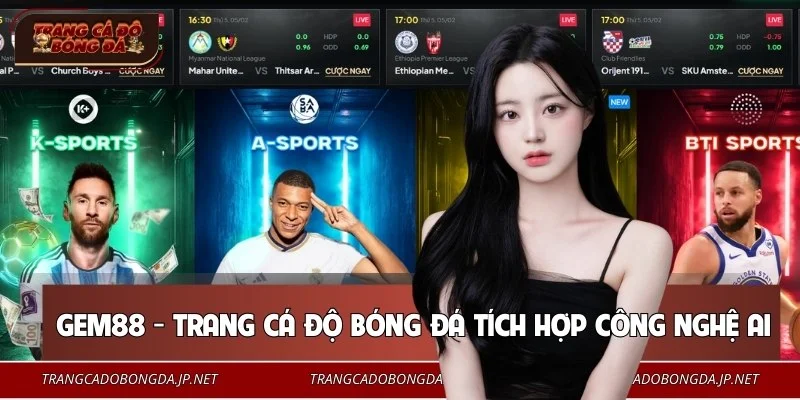 Công nghệ AI hiện đại giúp bet thủ có thể soi kèo tại GEM88